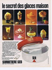 1973 ADVERTISING ADVERTISEMENT SEB sorbetière the secret of ice house
