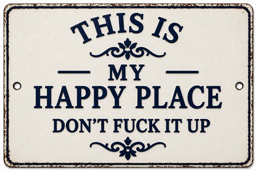 This happy place - is, don't