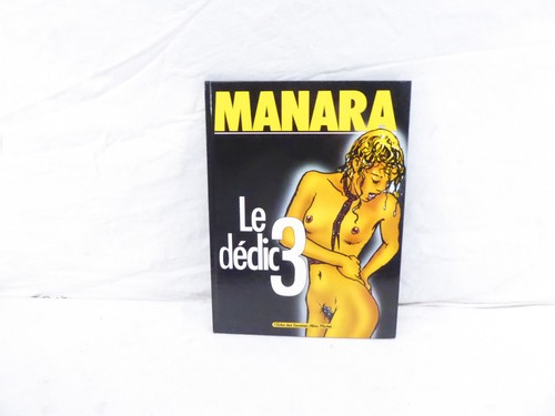 Milo manara le declic - -,