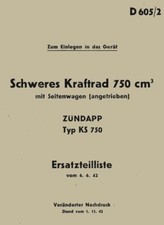 WWII ZUNDAPP 1941 Motorcycle KS750  Parts Manual Teil Liste D605-2 Manual 1942
