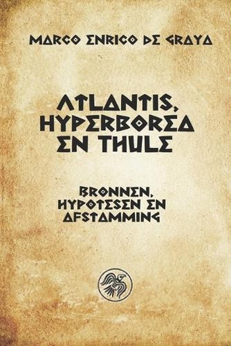 Atlantis hyperborea thule - atlantis,,