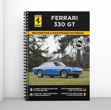 FERRARI 330 GT : Cahier de Restauration & d'Entretien - Port offert !