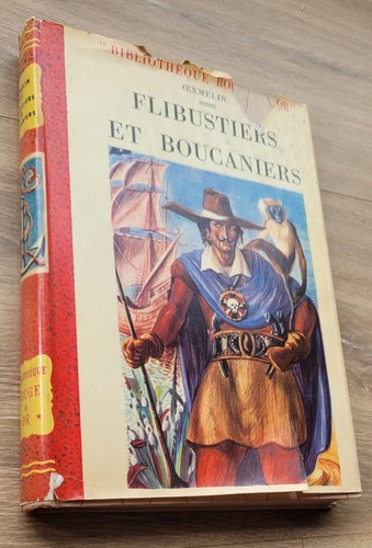 Flibustiers boucaniers 1953 - boucaniers,