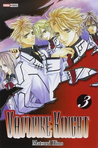 Vampire knight t03 - vampire,
