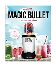 My Ultimate Magic Bullet