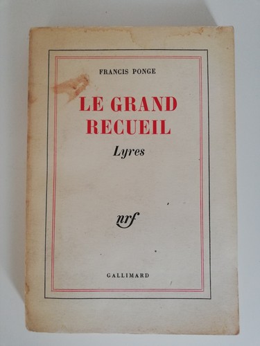 Francis ponge grand recueil - francis, le