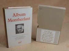 LA PLEIADE : ALBUM MONTHERLANT