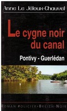 Le cygne noir du canal - Anne