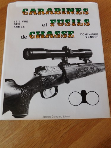 Carabines fusils de - carabines, et