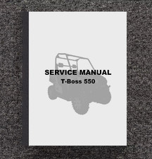 T-Boss 550 UTV Technical Service Manual Linhai T-Boss 550 - PAPER MANUAL