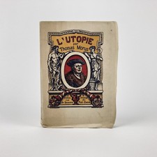 THOMAS MORE : L'UTOPIE . À L'ENSEIGNE DU POT CASSÉ, 1945 . N° 1/200 EX. DUHAMEL