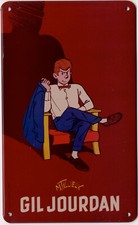 TILLIEUX GIL JOURDAN PLAQUE MÉTAL PROMOTIONNELLE DUPUIS 2010