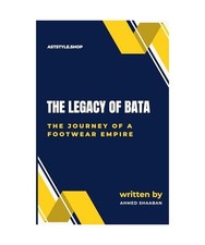 The Legacy of Bata: The