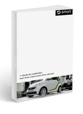 Smart Fortwo City Coupe Cabriolet 1998-2007 Notice d'Utilisation Français