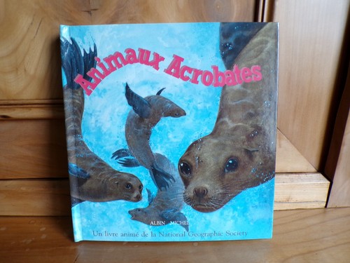 Animaux acrobates livre - -,