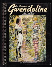 JOHN WILLIE . LES AVENTURES DE GWENDOLINE N°1 . 2ème EDITION . 1979 . BONDAGE .