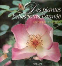 Des plantes belles toute l'année | Collectif | état très bon