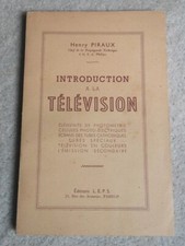 Ancien 1948 Introduction à la Télévision par Henry PIRAUX Éd. L.E.P.S.