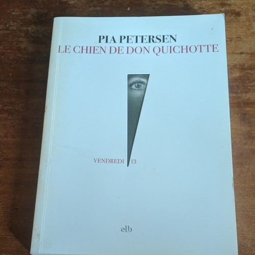 Chien don quichotte - , de
