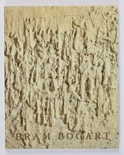 Bram Bogart - The Early Years 1951-1965 Hughes, David: