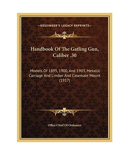 Handbook the gatling gun - handbook,