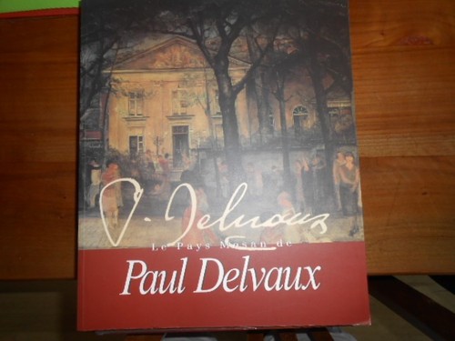 Pays mosan paul delvaux - le, de