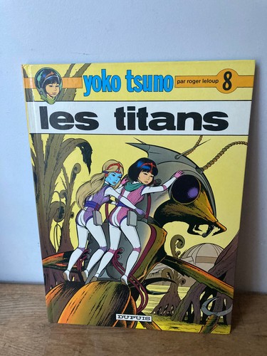 Leloup yoko tsuno les titans - leloup,