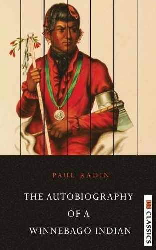 Paul radin autobiography a - of,