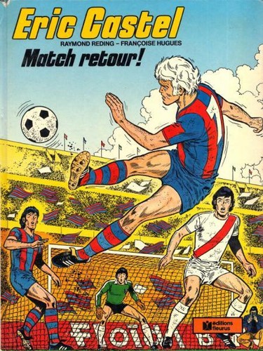 Eric castel match retour - eric,
