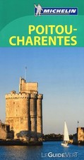 Guide Vert Poitou, Charentes -