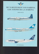 LES AVIONS DE LA SABENA - DE VLIEGTUIGEN VAN SABENA