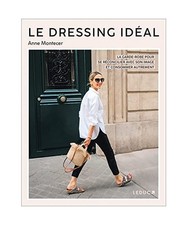 Le dressing idéal: La