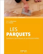 Les parquets: solutions et
