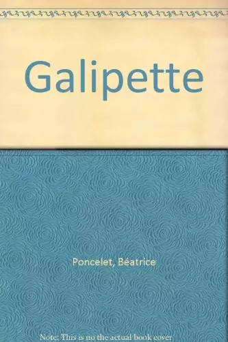 Galipette poncelet - galipette,,