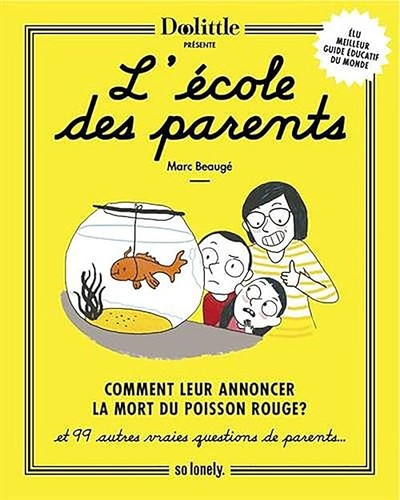 Ecole des parents - des, comment
