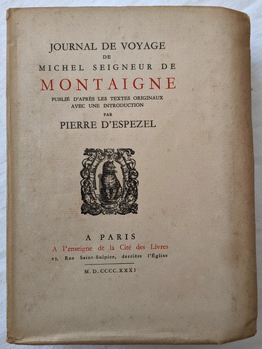 Michel montaigne journal - montaigne,