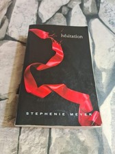 Hesitation | Stephenie Meyer |