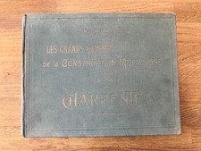 Charpentes Raymond Gros Grands Barèmes De La Construction Métallique 1905