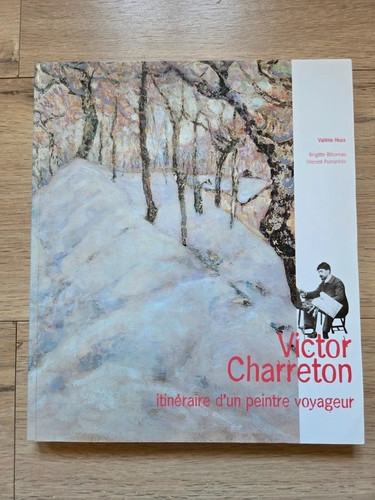 Victor charreton itinéraire - charreton, :