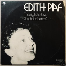 EDITH PIAF - &quot; The Right to