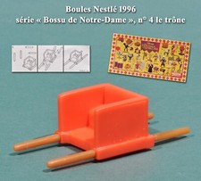 1996 Nestlé Balls, "Hunchback of Notre-Dame" Series, No. 4 The Throne + BPZ