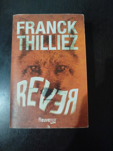 Franck thilliez rêver - thilliez,
