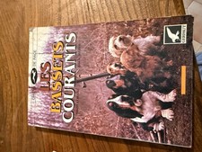 Les Bassets Courants, Chiens