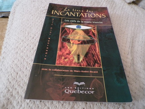 Livre des incantations - le,