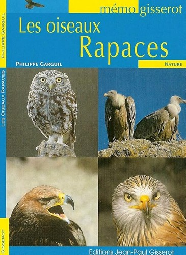 Oiseaux rapaces memo - (les),