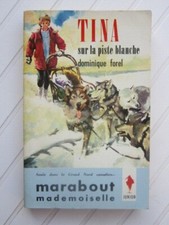 Tina sur la piste blanche/D.Forel § BE § Marabout Junior Mademoiselle 163