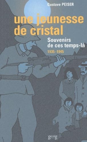 Une jeunesse - , de