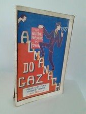 ALMANACH DU GAZ 1927 ROBERT KRIER LE GUIDE PRECIEUX DU FOYER ABE