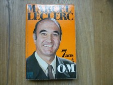 MARCEL LECLERC 7ans à l'OM Tome 1 LE COEUR EN BLANC Collection TELEMAGAZINE 1973