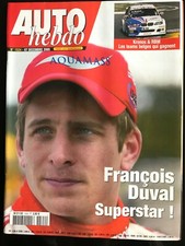 AUTO HEBDO 1524 du 7/12/2005; François Duval superstar/ Loeb champion des champi